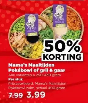 PLUS Mama's Maaltijden Pokébowl of gril & gaar aanbieding