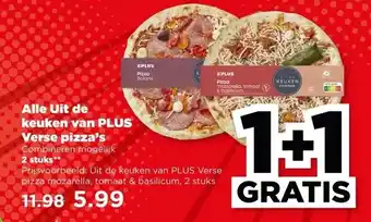 PLUS Alle Uit de keuken van PLUS Verse pizza's aanbieding