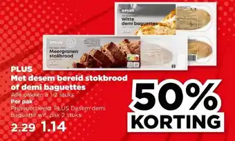 PLUS PLUS Met desem bereid stokbrood of demi baguettes aanbieding