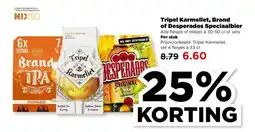 PLUS Tripel Karmeliet, Brand of Desperados Speciaalbier aanbieding