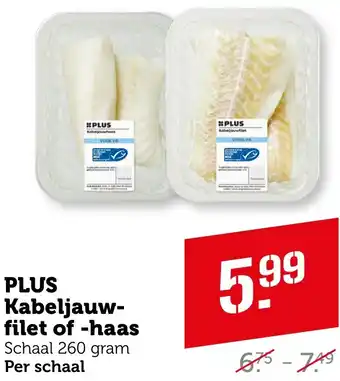 Coop PLUS Kabeljauwfilet of haas aanbieding