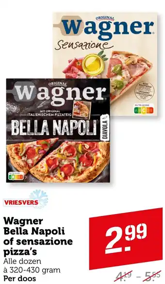 Coop Wagner Bella Napoli of sensazione pizza's aanbieding