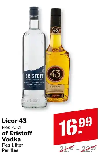 Coop Licor 43 of Eristoff Vodka aanbieding