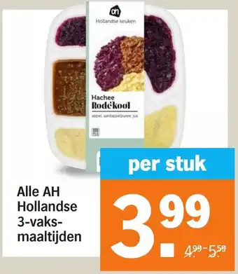 Albert Heijn Alle AH Hollandse 3 vaks maaltijden aanbieding