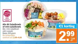 Albert Heijn Alle AH Saladbowls of mini saladbowls aanbieding