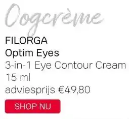 Pour Vous Oogcrème FILORGA Optim Eyes 3-in-1 Eye Contour Cream aanbieding