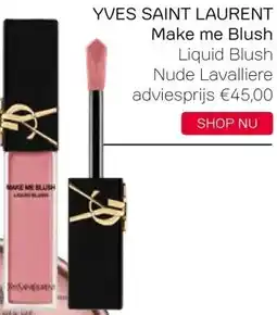 Pour Vous YVES SAINT LAURENT Make me Blush aanbieding