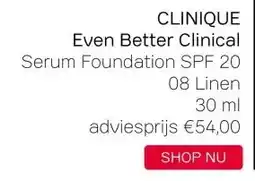 Pour Vous CLINIQUE Even Better Clinical Serum Foundation SPF 20 08 Linen 30 ml aanbieding