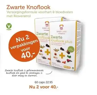 De Rode Pilaren Zwarte Knoflook aanbieding