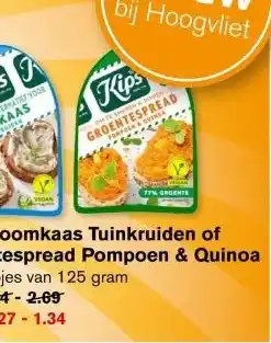 Hoogvliet Kips Roomkaas Tuinkruiden of Groentespread Pompoen & Quinoa aanbieding