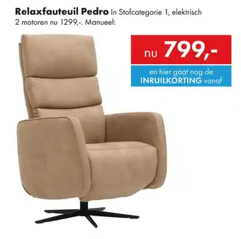 Woonsquare Pedro relaxfauteuil aanbieding