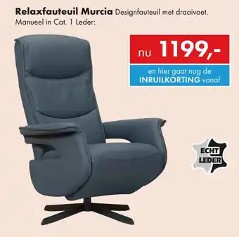 Woonsquare Murcia relaxfauteuil aanbieding