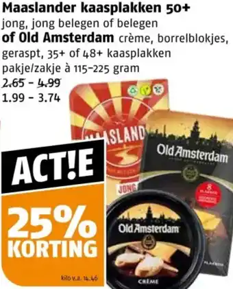 Poiesz Maaslander kaasplakken 50+ of Old Amsterdam aanbieding