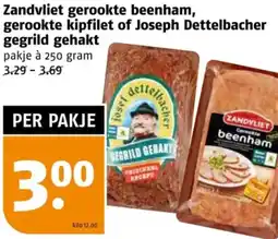 Poiesz Zandvliet gerookte beenham, gerookte kipfilet of Joseph Dettelbacher gegrild gehakt aanbieding