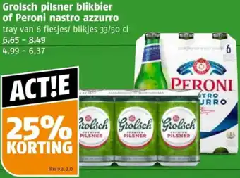 Poiesz Grolsch pilsner blikbier of Peroni nastro azzurro aanbieding