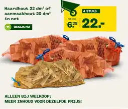 Welkoop Haardhout 22 dm³ of aanmaakhout 20 dm³ in net aanbieding