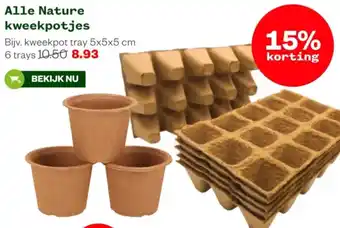 Welkoop Alle Nature kweekpotjes aanbieding