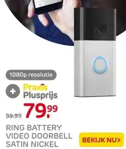 Praxis Ring battery video doorbell satin nickel aanbieding