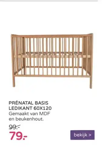 Prenatal Prénatal basis ledikant 60x120cm aanbieding