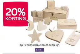 Prenatal 20% KORTING op Prénatal houten cadeau lijn aanbieding