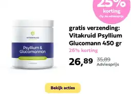 Plein.nl gratis verzending: Vitakruid Psyllium Glucomann 450 gr aanbieding