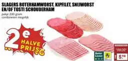 MCD Supermarkt SLAGERS BOTERHAMWORST, KIPFILET, SNIJWORST EN/OF TOSTI SCHOUDERHAM aanbieding