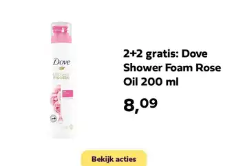 Plein.nl 2+2 gratis: Dove Shower Foam Rose Oil 200 ml aanbieding