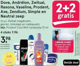 Etos Dove, Andrélon, Zwitsal, Rexona, Vaseline, Prodent, Axe, Zendium, Simple en Neutral zeep aanbieding