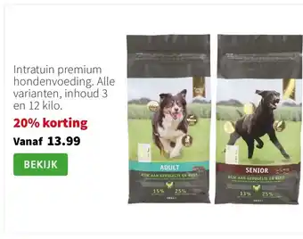 Intratuin Intratuin premium hondenvoeding. Alle varianten, inhoud 3 en 12 kilo. aanbieding