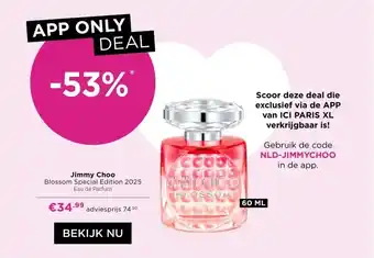 ICI Paris XL Jimmy Choo Blossom Special Edition 2025 Eau de Parfum aanbieding