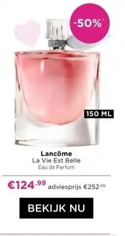 ICI Paris XL Lancôme La Vie Est Belle Eau de Parfum aanbieding