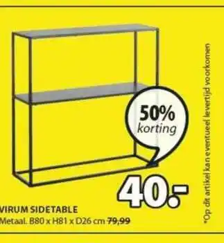 Jysk Virum Sidetable 50% Korting b80xh81xd26 cm aanbieding