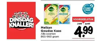 Vomar Voordeelmarkt Melkan Goudse Kaas 865-960 gram aanbieding