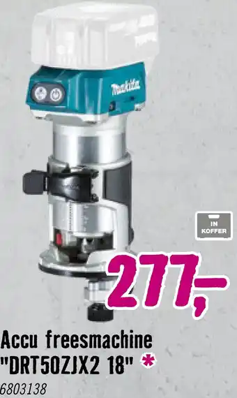 Hornbach MAKITA Accu boven- en kantenfrees LXT DRT50ZJX2 (**gratis accu**) aanbieding