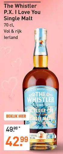 Gall & Gall The Whistler P.X. I Love You Single Malt 70CL Whisky aanbieding