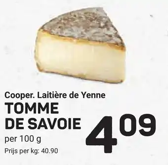 Ekoplaza Cooper. Laitière de Yenne TOMME DE SAVOIE aanbieding