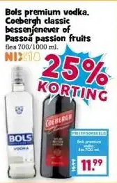 Boon`s Markt Bols premium vodka. Coebergh classic bessenjenever of Passoa passion fruits fles 700/1000 ml. aanbieding