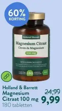 Holland & Barrett Magnesium Citraat 100 mg aanbieding