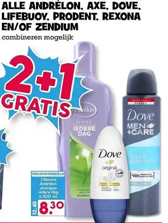 Boon`s Markt Alle Andrélon, Axe, Dove, Lifebuoy, Prodent, Rexona En-Of Zendium 2+1 Gratis aanbieding