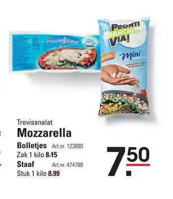 Sligro Trevisanalat Mozzarella Bolletjes Of Staaf 1 kilo aanbieding