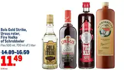 Makro Bols Gold Strike, Ursus roter, Fire Vodka of Schrobbeler aanbieding