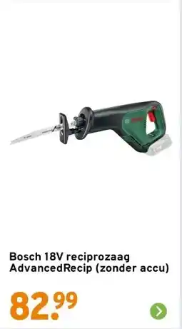 GAMMA Bosch 18V reciprozaag AdvancedRecip (zonder accu) aanbieding