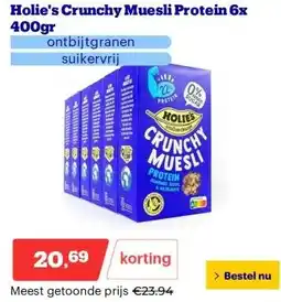 Bol.com Holie's Crunchy Muesli Protein 6x 400gr aanbieding