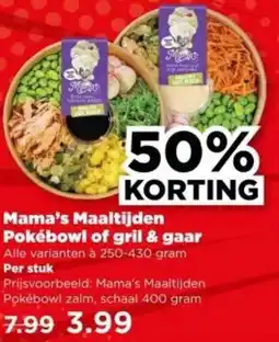 PLUS Mama's Maaltijden Pokébowl of gril & gaar aanbieding