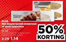 PLUS PLUS Met desem bereid stokbrood of demi baguettes aanbieding