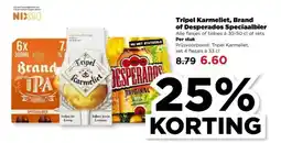 PLUS Tripel Karmeliet, Brand of Desperados Speciaalbier aanbieding