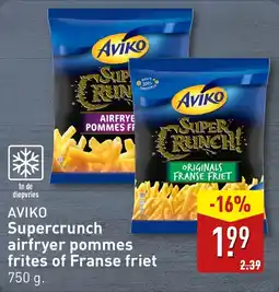 ALDI AVIKO Supercrunch airfryer pommes frites of Franse friet aanbieding