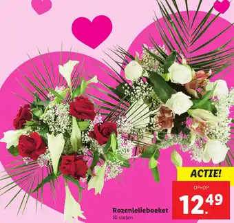 Lidl Rozenlelieboeket aanbieding