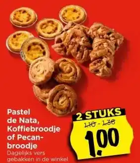 Vomar Voordeelmarkt Pastel de Nata, Koffiebroodje of Pecan- broodje Dagelijks vers gebakken in de winkel aanbieding