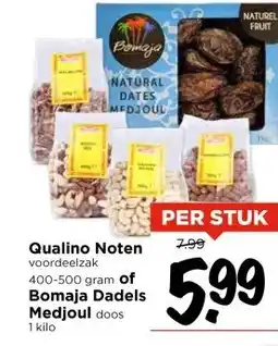 Vomar Voordeelmarkt Qualino Noten voordeelzak 400-500 gram of Bomaja Dadels Medjoul doos aanbieding